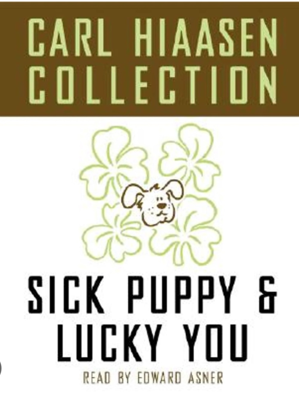 “Sick Puppy & Lucky You”  Audiobook by Carl Hiaasen!